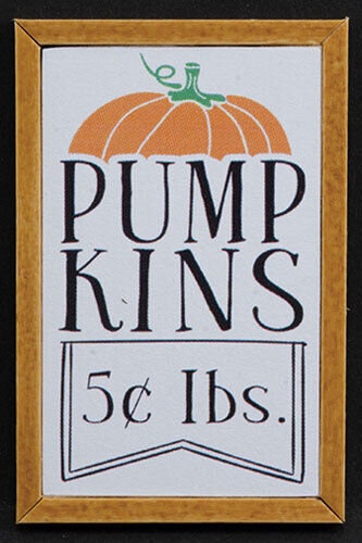 Dollhouse Miniature Pumpkins 5cents Per Lb with Oak Frame